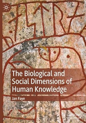 Bild des Verkufers fr The Biological and Social Dimensions of Human Knowledge zum Verkauf von AHA-BUCH GmbH