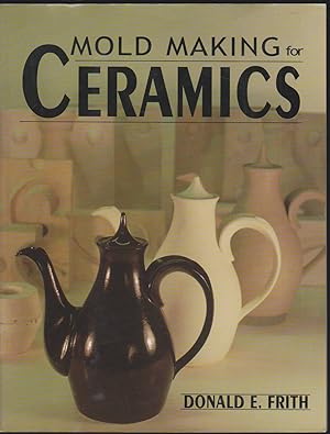 Seller image for MOLD MAKING FOR CERAMICS for sale by Easton's Books, Inc.