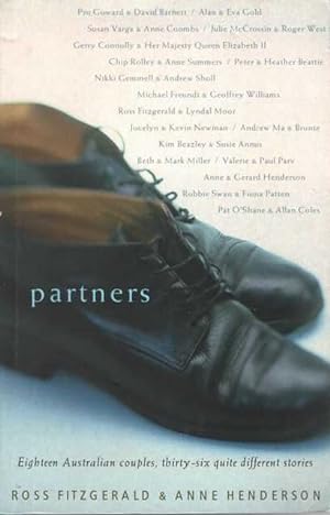 Seller image for Partners: Eighteen Australian Couples, Thirty-Six Quite Different Stories for sale by Leura Books