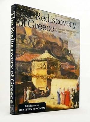 Seller image for The Rediscovery of Greece. Travellers and Painters of The Romantic Era for sale by Adelaide Booksellers