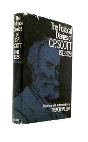 The Political Diaries of C.P. Scott, 1911-1928