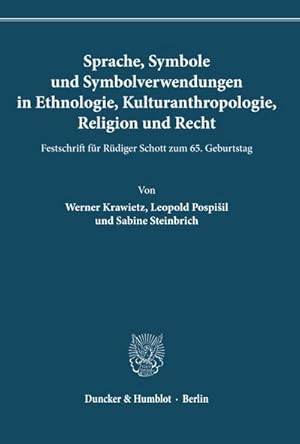 Seller image for Sprache, Symbole und Symbolverwendungen in Ethnologie, Kulturanthropologie, Religion und Recht. for sale by BuchWeltWeit Ludwig Meier e.K.