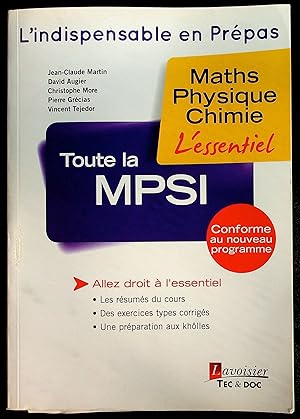 Bild des Verkufers fr Toute la MPSI - Maths Physique Chimie zum Verkauf von LibrairieLaLettre2