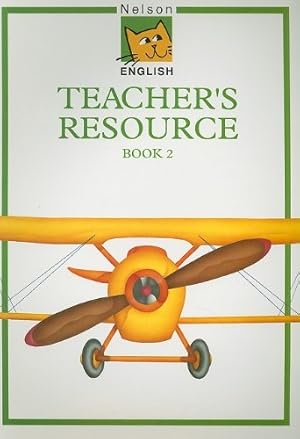 Seller image for Teachers' Resource Book (Bk. 2) (Nelson English) for sale by WeBuyBooks