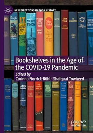 Bild des Verkufers fr Bookshelves in the Age of the COVID-19 Pandemic zum Verkauf von AHA-BUCH GmbH