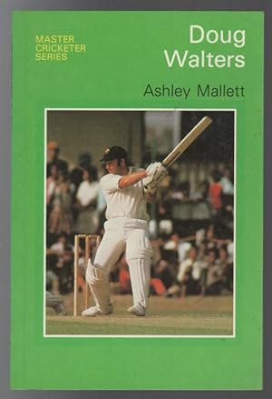 Seller image for Doug Walters. Master Cricketer Series. for sale by Time Booksellers