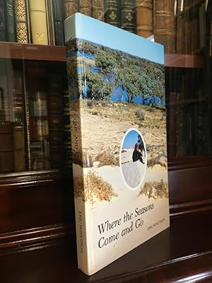Seller image for Where the Seasons Come and Go. for sale by Time Booksellers