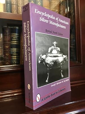 Seller image for Encyclopedia of American Silver Manufactures. for sale by Time Booksellers