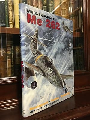 Bild des Verkufers fr Messerschmitt Me 262: Development - Testing - Production. Translated from the German by David Johnston. zum Verkauf von Time Booksellers