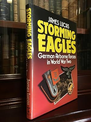 Bild des Verkufers fr Storming Eagles: German Airborne Forces in World War Two. zum Verkauf von Time Booksellers