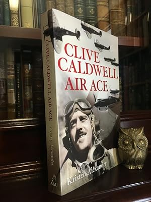 Seller image for Clive Caldwell, Air Ace. for sale by Time Booksellers