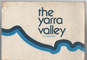 Image du vendeur pour The Yarra Valley. mis en vente par Time Booksellers