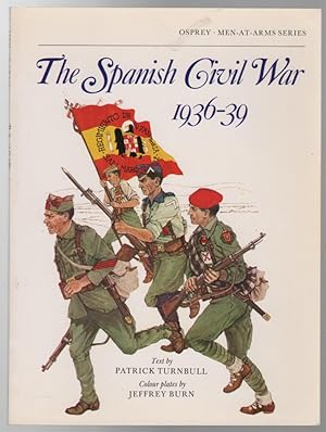 Bild des Verkufers fr The Spanish Civil War 1936-39. (Osprey - Men-At-Arms Series). zum Verkauf von Time Booksellers