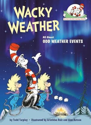Bild des Verkufers fr Wacky Weather : All About Odd Weather Events zum Verkauf von Smartbuy