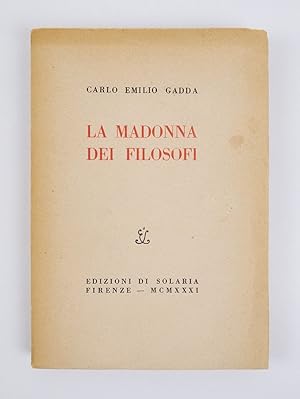 Immagine del venditore per La Madonna dei filosofi. Racconti [TIRATURA NUMERATA] venduto da Libreria Antiquaria Pontremoli SRL