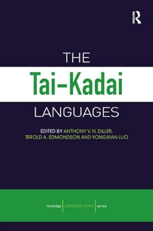 Bild des Verkufers fr The Tai-Kadai Languages zum Verkauf von AHA-BUCH GmbH
