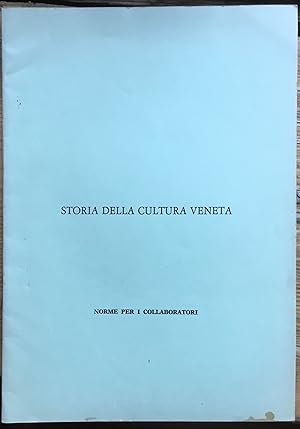 Storia della cultura veneta. Norme per i collaboratori