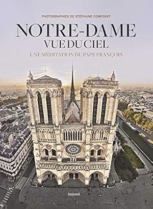 Imagen del vendedor de Notre-Dame vue du ciel a la venta por Dmons et Merveilles