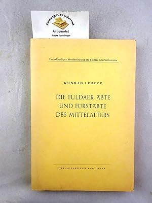 Seller image for Die Fuldaer bte und Frstbte des Mittelalters : Ein geschichtlicher berblick. Fuldaer Geschichtsverein: Verffentlichung des Fuldaer Geschichtsvereins ; Band 31 for sale by Chiemgauer Internet Antiquariat GbR