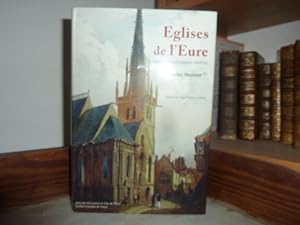 Image du vendeur pour Eglises de l'Eure. Notes archologiques indites. mis en vente par Librairie Le Jardin des Muses