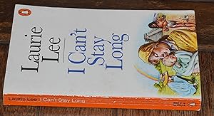 Seller image for I CAN'T STAY LONG for sale by CHESIL BEACH BOOKS