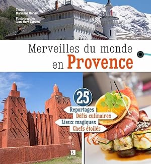 Bild des Verkufers fr Merveilles du monde en Provence zum Verkauf von Dmons et Merveilles