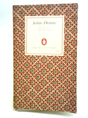 Image du vendeur pour John Donne: A Selection Of His Poetry mis en vente par World of Rare Books