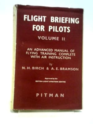 Immagine del venditore per Flight Briefing for Pilots: Advanced Manual Vol.2 venduto da World of Rare Books