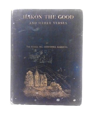 Imagen del vendedor de Hakon the Good and Other Verses a la venta por World of Rare Books