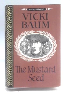 Bild des Verkufers fr The Mustard Seed zum Verkauf von World of Rare Books
