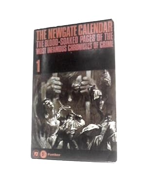 Seller image for The Newgate Calendar 1 for sale by World of Rare Books