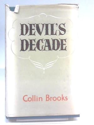Seller image for Devil's Decade: Portraits of the Nineteen-Thirties for sale by World of Rare Books