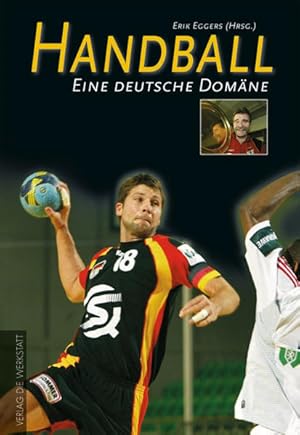 Seller image for Handball. Eine deutsche Domne for sale by Gerald Wollermann