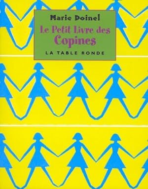 Seller image for Le Petit Livre des Copines for sale by Dmons et Merveilles