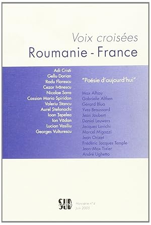 Autre Sud Poésie d'aujourd'hui : Roumanie - France : Voix croisées