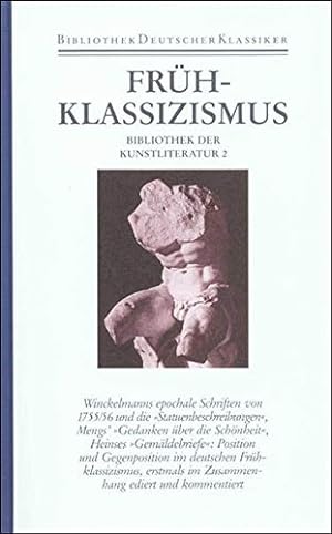 Bild des Verkufers fr Frhklassizismus : Position und Opposition. Bibliothek deutscher Klassiker. zum Verkauf von Antiquariat REDIVIVUS