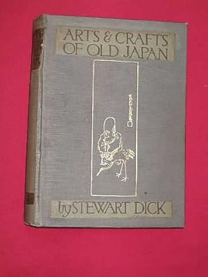 Arts and Crafts of Old Japan (The World of Art Series)