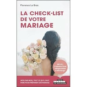 Image du vendeur pour La check-list de votre mariage: Inclus 3 tableaux Excel indispensables  tlcharger mis en vente par Dmons et Merveilles
