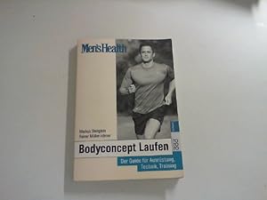 Bild des Verkufers fr Men's Health: Bodyconcept Laufen - Der Guide fr ausrstung, Technik, Training. zum Verkauf von Zellibooks. Zentrallager Delbrck