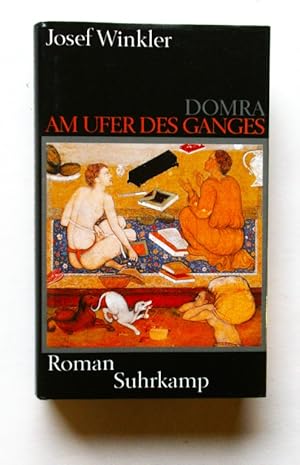 Seller image for Domra. Am Ufer des Ganges for sale by Antiquariat-Sandbuckel