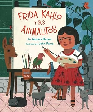 Bild des Verkufers fr Frida Kahlo y sus animalitos/ Frida Kahlo and Her Animalitos -Language: spanish zum Verkauf von GreatBookPrices