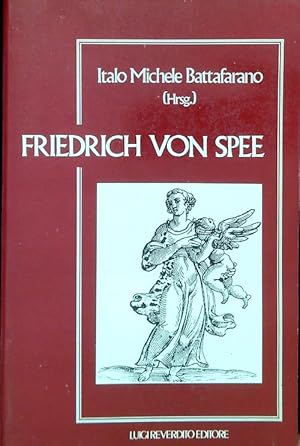 Imagen del vendedor de Friedrich von Spee: Dichter, Theologe und Bekmpfer der Hexenprozesse a la venta por Librodifaccia