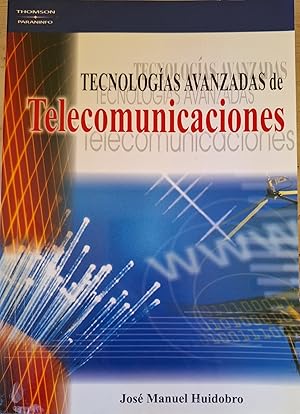 Imagen del vendedor de TECNOLOGIAS AVANZADAS DE TELECOMUNICACIONES. a la venta por Libreria Lopez de Araujo