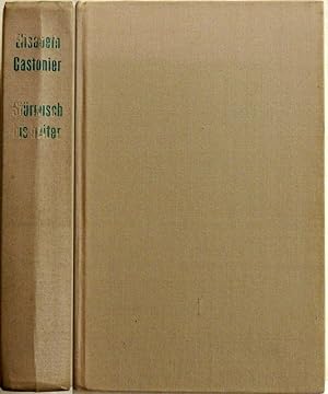 Image du vendeur pour Strmisch bis heiter; Memoiren einer Aussenseiterin mis en vente par Peter-Sodann-Bibliothek eG