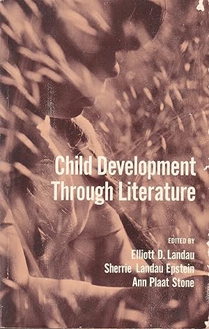 Imagen del vendedor de Child Development Through Literature a la venta por Redux Books