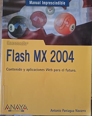 FLASH MX 2004. MANUAL IMPRESCINDIBLE.