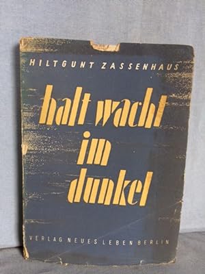 Seller image for halt wacht im dunkel. for sale by Antiquariat B 90