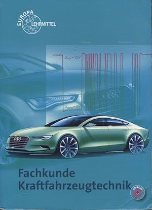 Image du vendeur pour Fachkunde Kraftfahrzeugtechnik; Teil: [Hauptw.].+ 1 CDROM in hinterer Deckellasche EFA3-Bilder Buch + CDRom mis en vente par Versandantiquariat Ottomar Khler