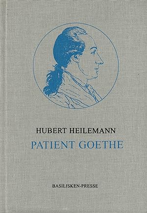 Seller image for Patient Goethe for sale by Paderbuch e.Kfm. Inh. Ralf R. Eichmann