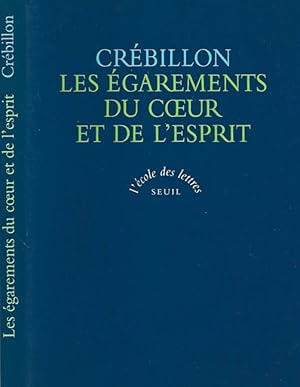 Bild des Verkufers fr Les Egarements du coeur et de l'esprit zum Verkauf von Biblioteca di Babele